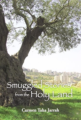 Smuggled Stories from the Holy Land