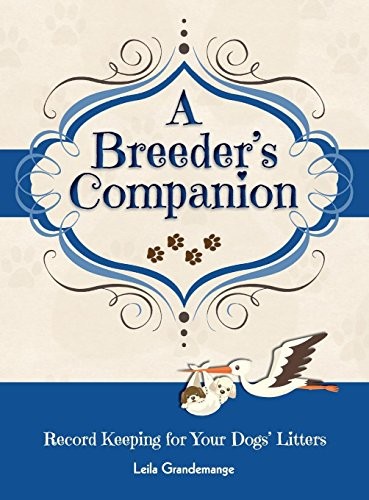 A Breeder's Companion
