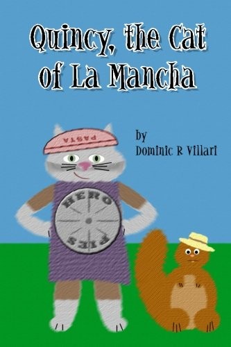 Quincy, The Cat of La Mancha
