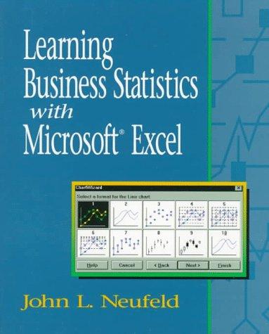 Learning Business Statistics with Microsoft Excel 5.0