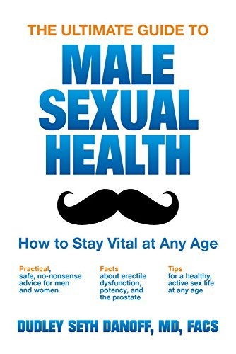 The Ultimate Guide to Male Sexual Health