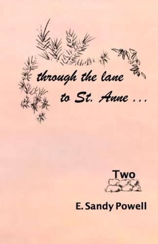 through the lane to St. Anne ...  Two