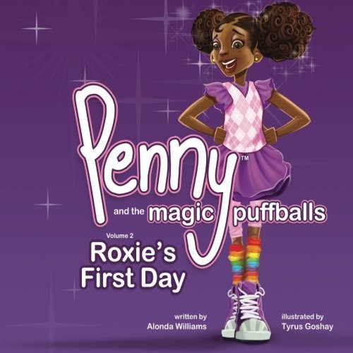 Penny and the magic puffballs- My friend Roxie