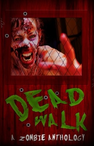The Dead Walk