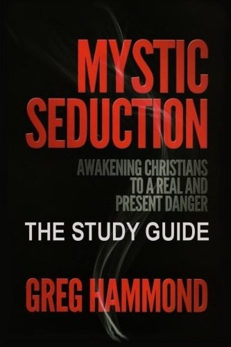 Mystic Seduction : The Study Guide