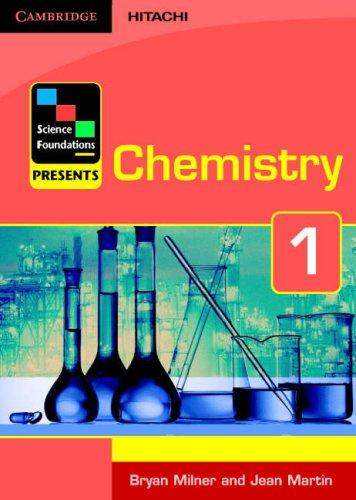 Science Foundations Presents Chemistry 1