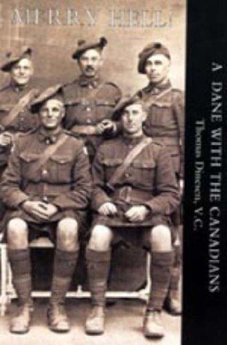 Merry Hell! a Dane with the Canadians