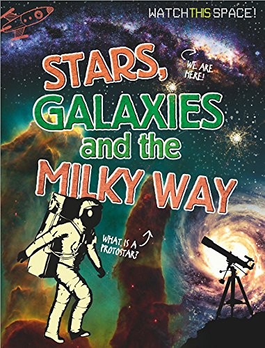 Stars, Galaxies and the Milky Way