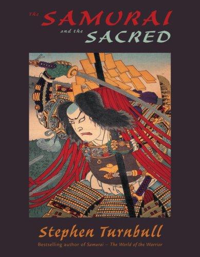 The Samurai and the Sacred (General Military)