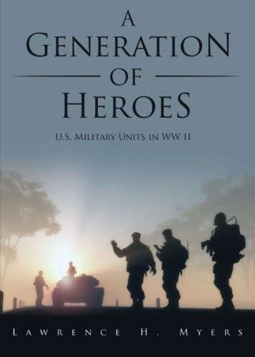 A Generation of Heroes