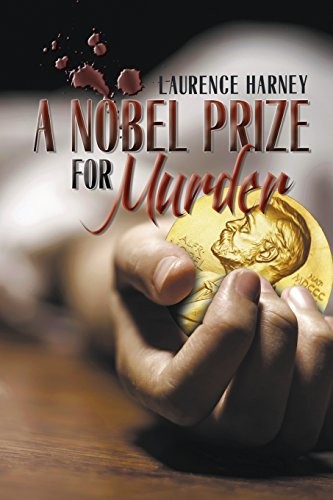 A Nobel Prize for Murder