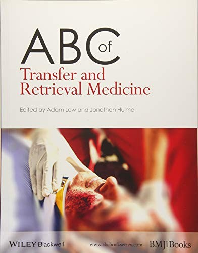 ABC of Transfer and Retrieval Medicine