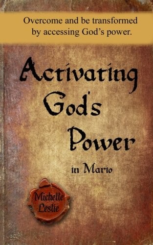 Activating God's Power in Mario