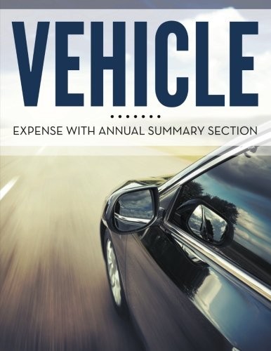 Vehicle Expense With Annual Summary Section