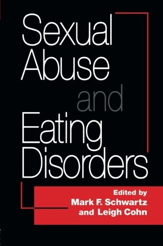 Sexual Abuse And Eating Disorders
