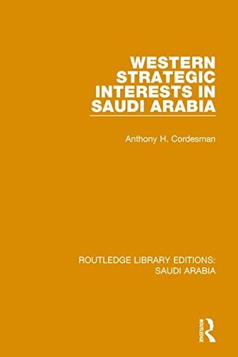 Routledge Library Editions : Saudi Arabia