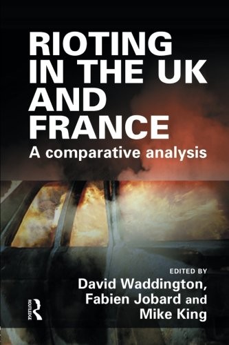 Rioting in the UK and France