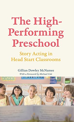 The High-Performing Preschool