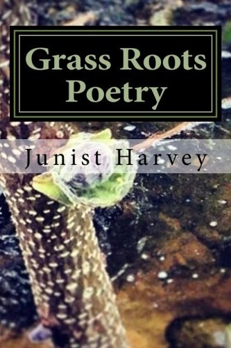 Grass Roots Poetry