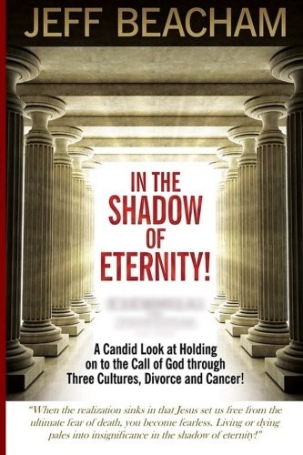 In the Shadow of Eternity!