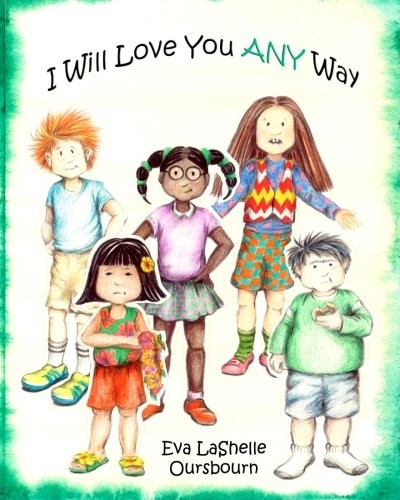 I Will Love You ANY Way