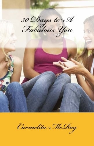 30 Days to A Fabulous You