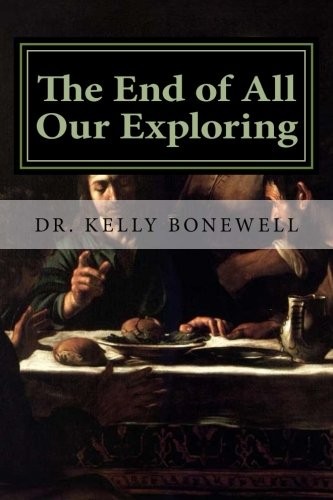 The End of All Our Exploring