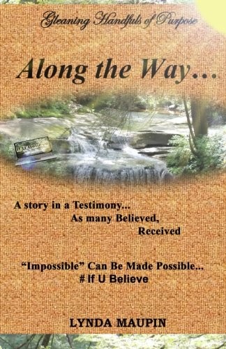 Along the Way...