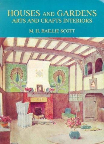 Baillie Scott's Houses & Gardens