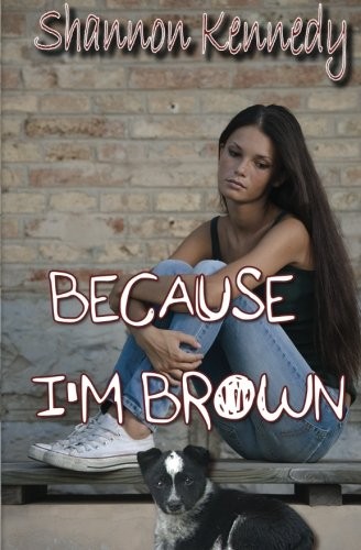 Because I'm Brown