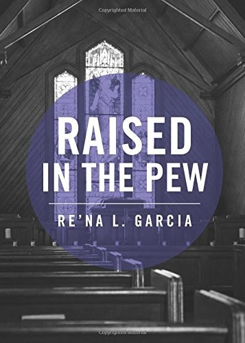 Raised in the Pew