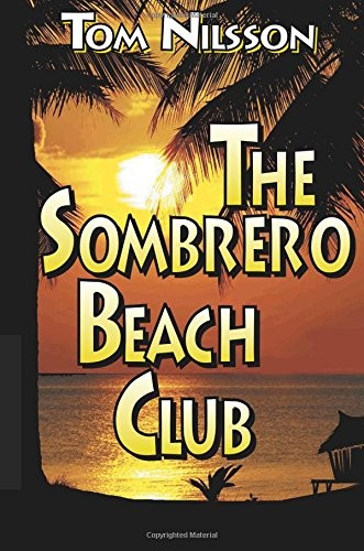 The Sombrero Beach Club