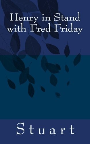 Henry in Stand with Fred Friday