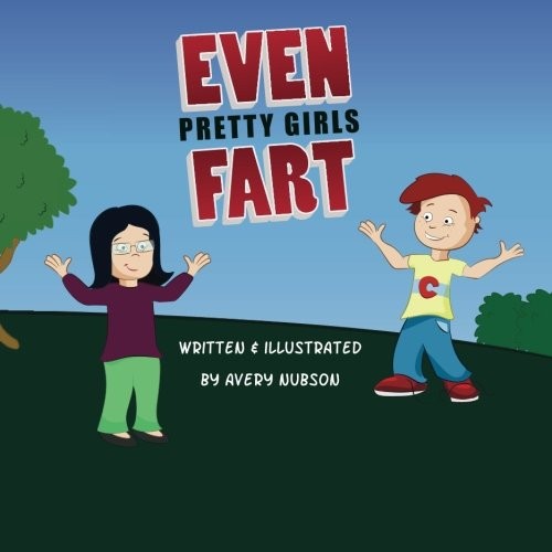 Even Pretty Girls Fart
