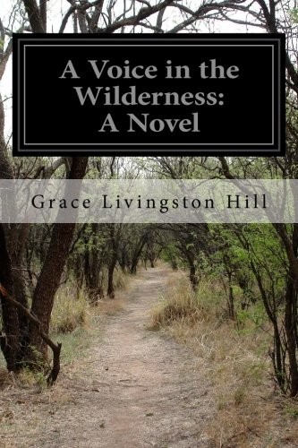 A Voice in the Wilderness