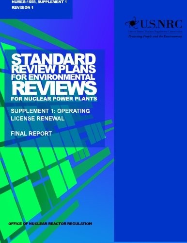 Standard Review Plans for Environmental Reviews for Nuclear Power Plants : Supplement 1