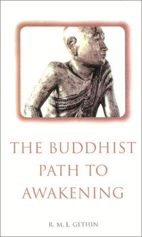 The Buddhist Path to Awakening