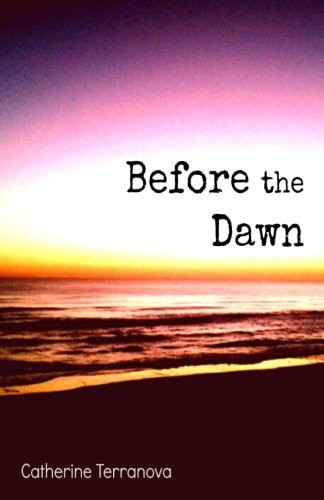 Before the Dawn