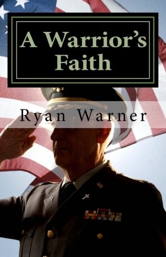 A Warrior's Faith
