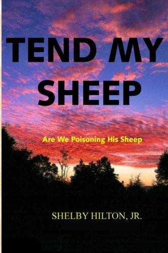 Tend My Sheep