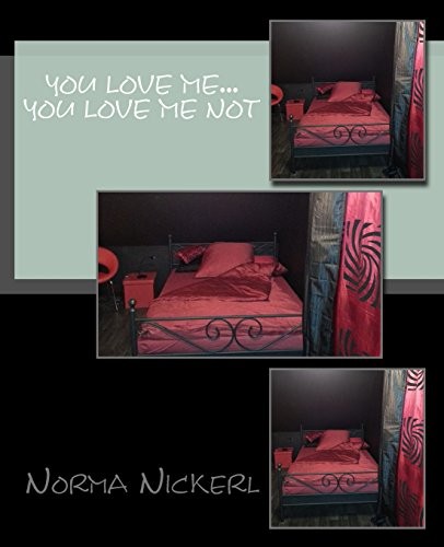 You  Love me...You love me not
