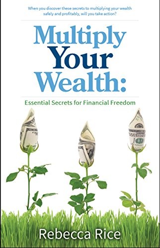 Multiply Your Wealth