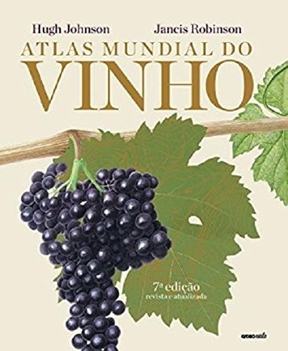 Atlas Mundial do Vinho - Ed. 2014