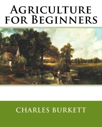 Agriculture for Beginners