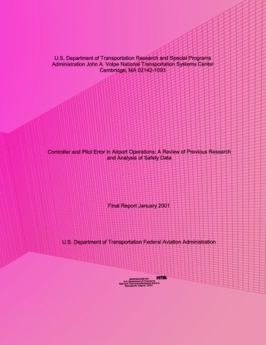 Controller and Pilot Error in Airport Operations