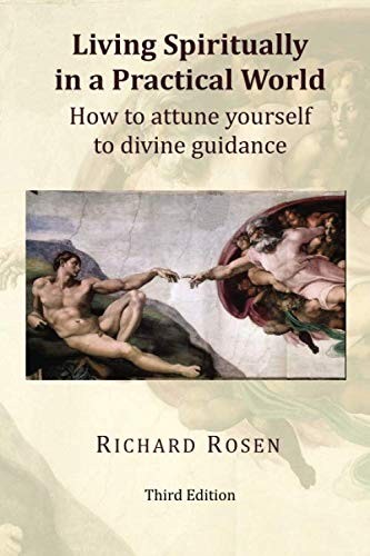 Living Spiritually in a Practical World