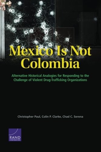 Mexico Is Not Colombia