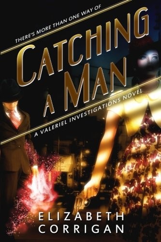 Catching a Man