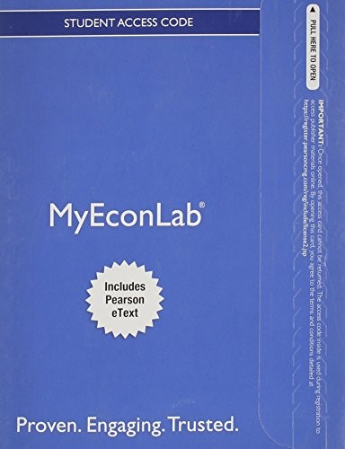 NEW MyEconLab with Pearson eText -- Access Card -- for Essentials of Economics