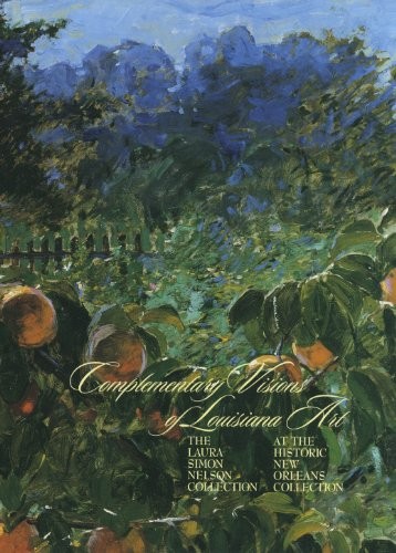 Complementary Visions of Louisiana Art